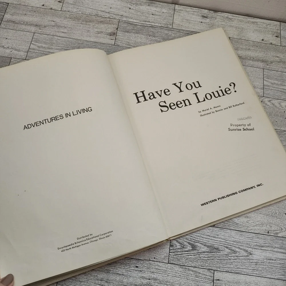 Have You Seen Louie? by Muriel A Munro Kids Hardcover‎ 1970 Vtg Book Ex-Lib